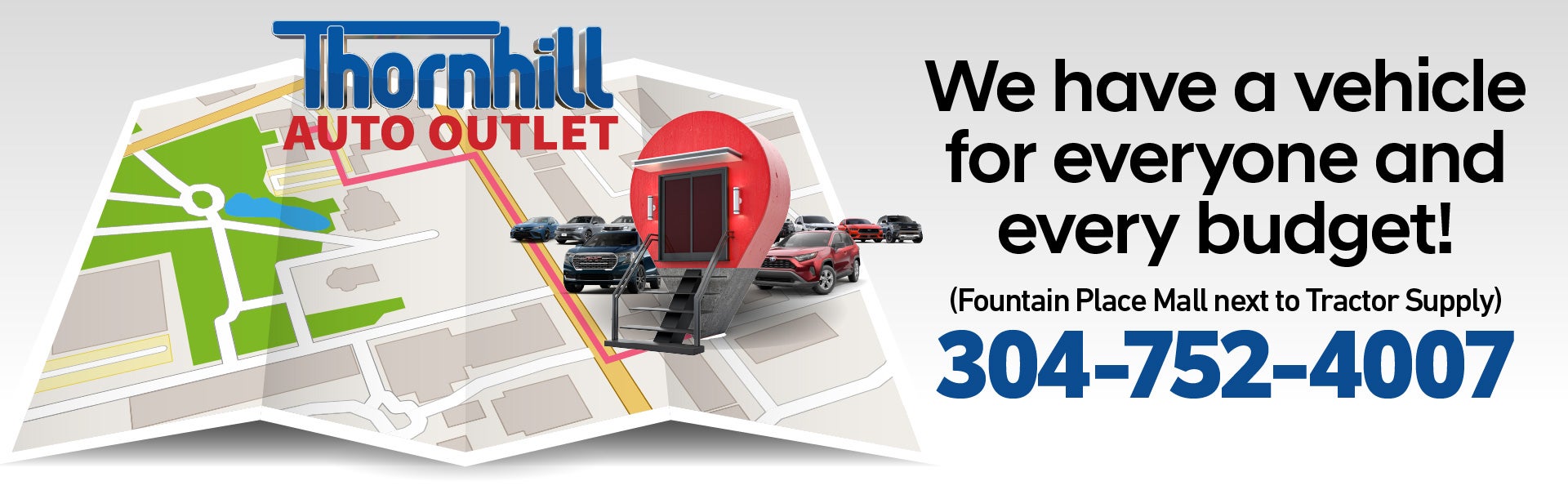 We have a vehicle for everyone and every budget